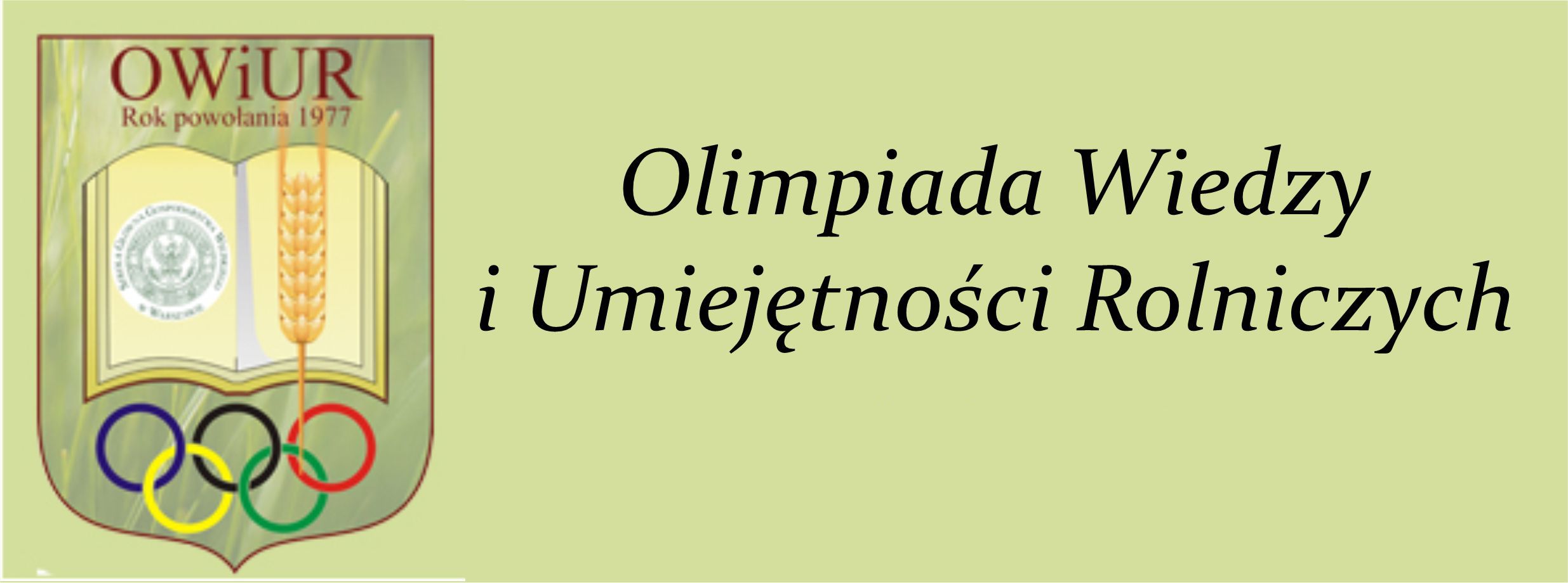 Informacje - Olimpiada Wiedzy i Umiejętności Rolniczych